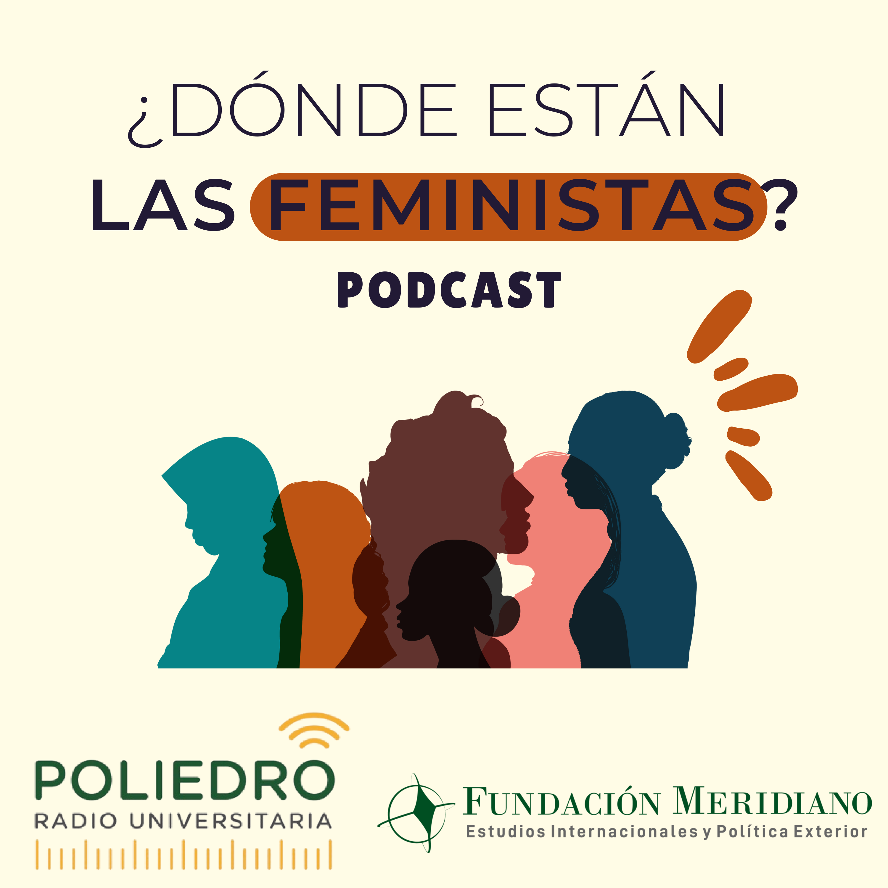 Lee más sobre el artículo Podcast “¿Dónde están las feministas?”