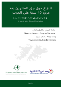 La Cuestión Malvinas: a los 40 años del conflicto